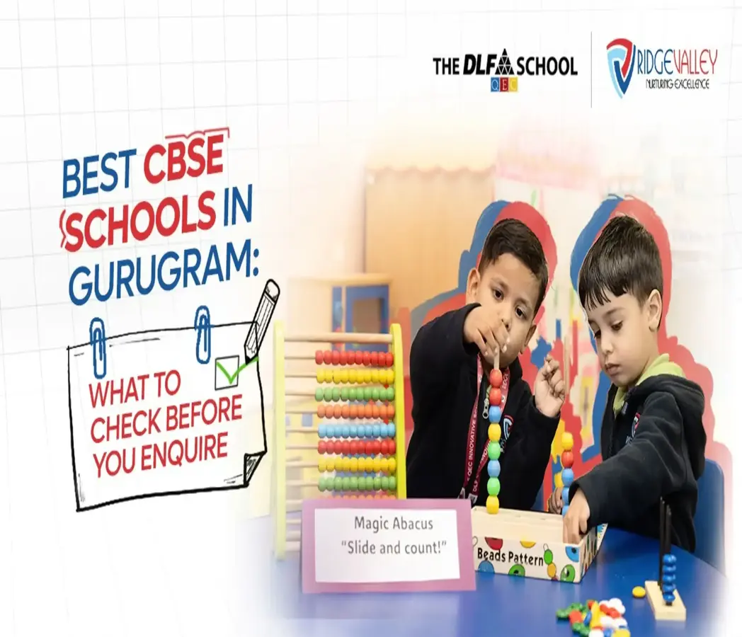 How to Compare the Best CBSE Schools in Gurugram Before Admission