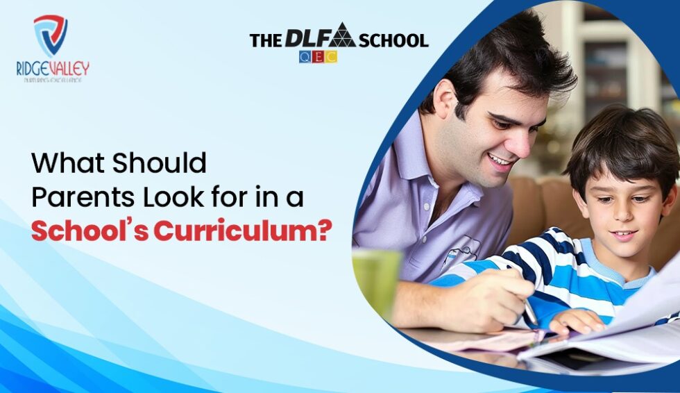 What Should Parents Look for in a School’s Curriculum?